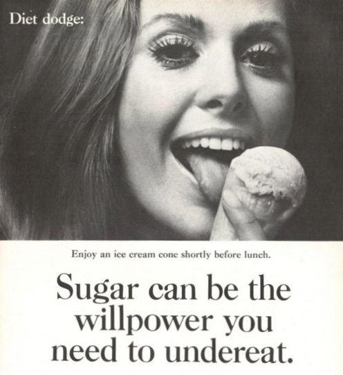 Old magazine advertisement saying sugar can be the willpower you need to undereat.