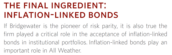 Quote from Bridgewater about how inflation-linked bonds are the final ingredient to their all-weather strategy.